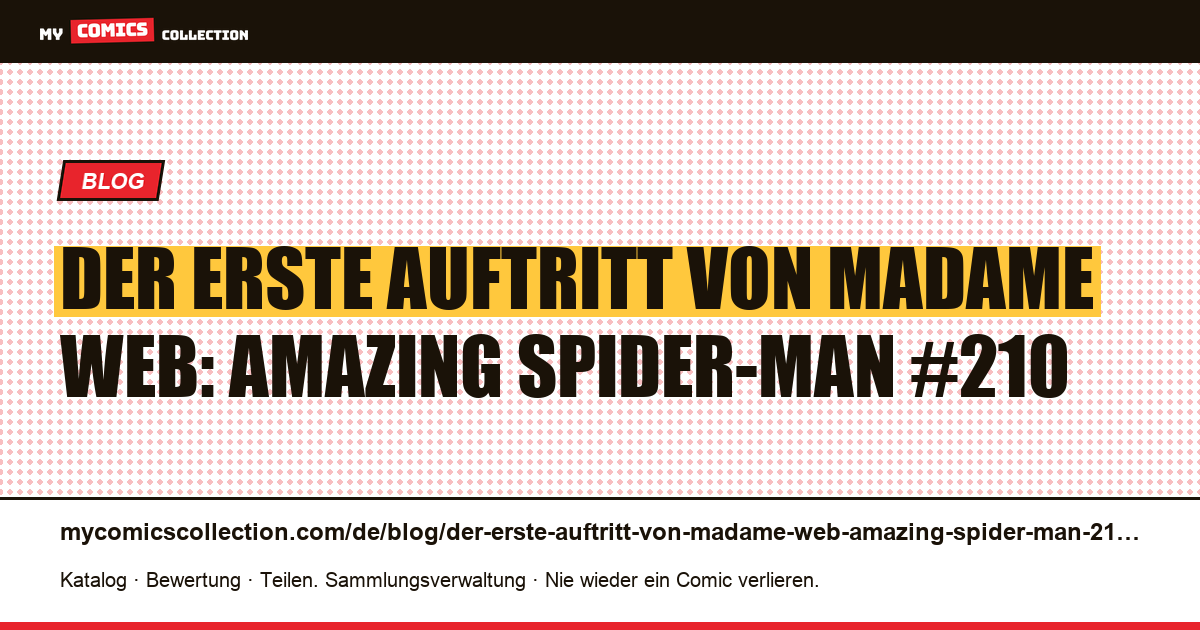 Der erste Auftritt von Madame Web: Amazing Spider-Man #210 — Artikelillustration