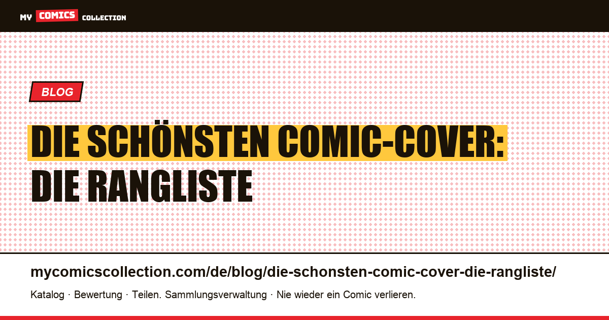 Die schönsten Comic-Cover: die Rangliste — Artikelillustration