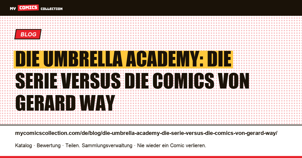 Die Umbrella Academy: die Serie versus die Comics von Gerard Way — Artikelillustration