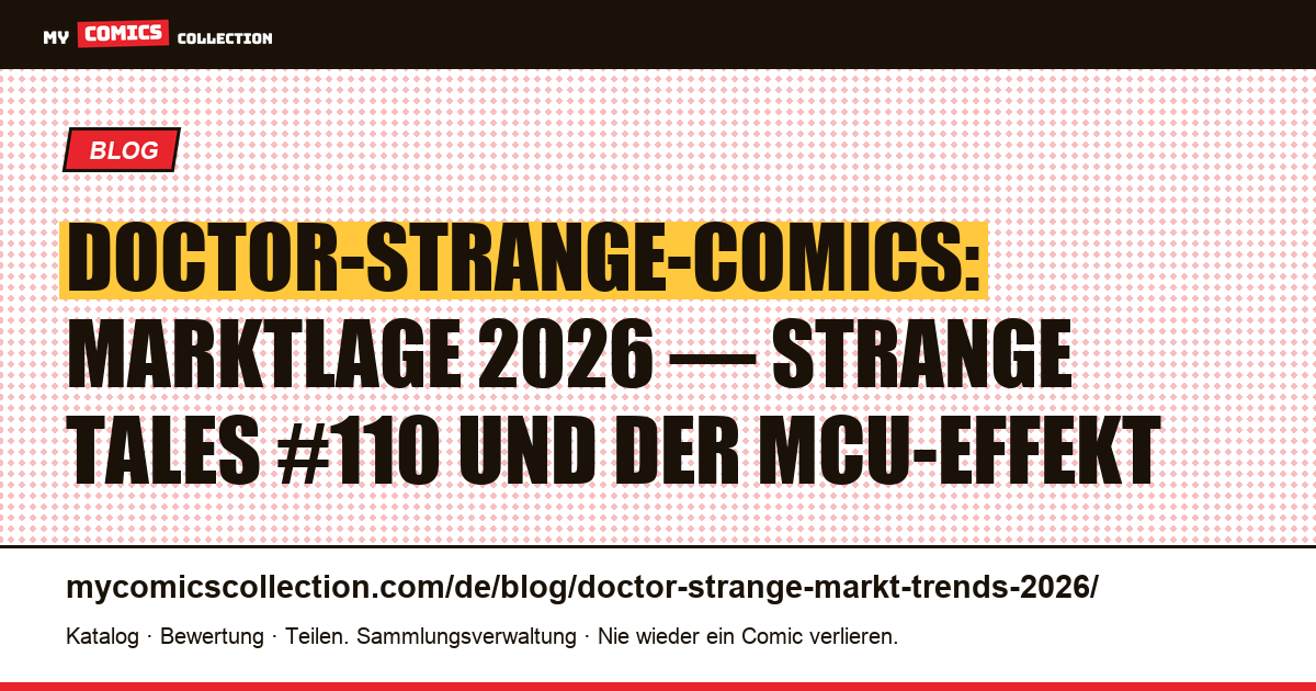 Doctor Strange: Markt und Trends 2026 — Artikelillustration