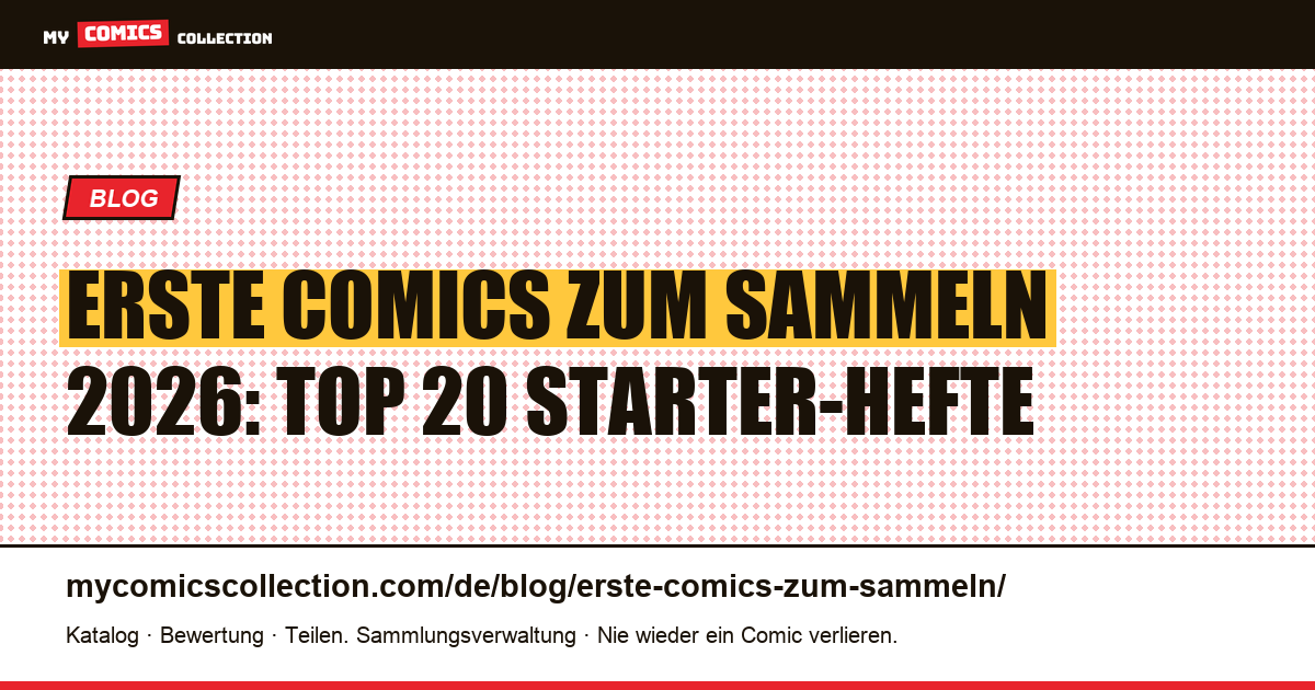 Welche ersten Comics kaufen, um eine Sammlung zu starten? — Artikelillustration