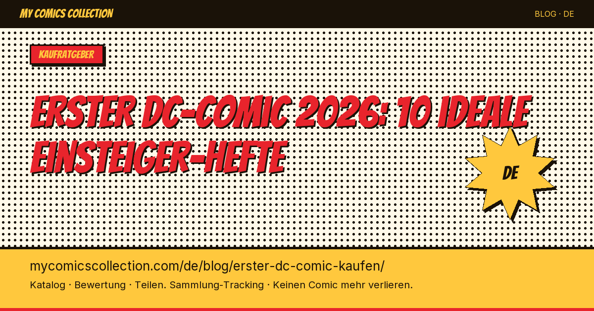 Welchen ersten DC-Comic kaufen als Einsteiger? — Artikel-Illustration