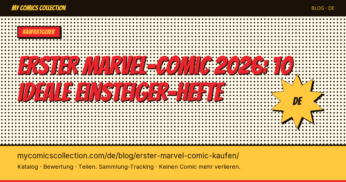 Welchen ersten Marvel-Comic kaufen als Einsteiger? — Artikel-Illustration