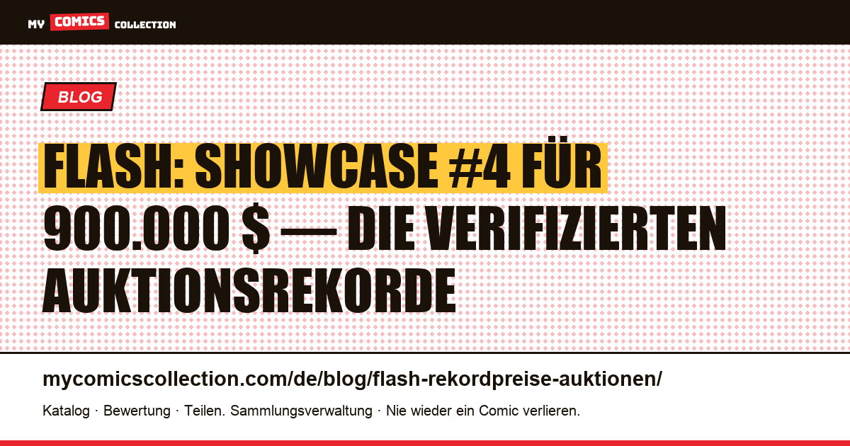 Flash: die teuersten Comics bei Auktionen — Artikelillustration