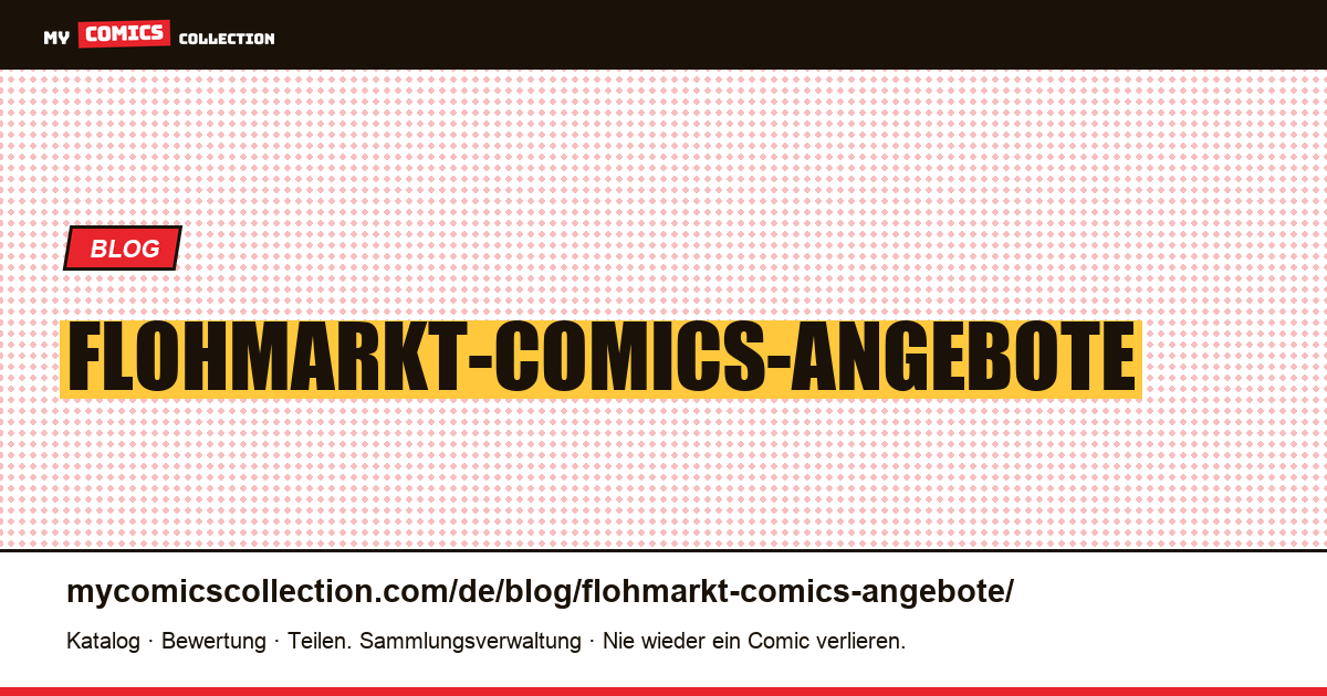 Flohmarkt-Comics-Angebote — Artikelillustration