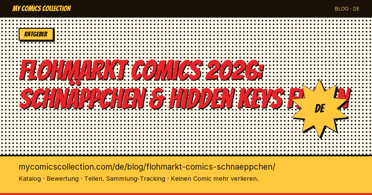 Comics auf dem Flohmarkt: Schnäppchen vor Ort erkennen — Artikel-Illustration