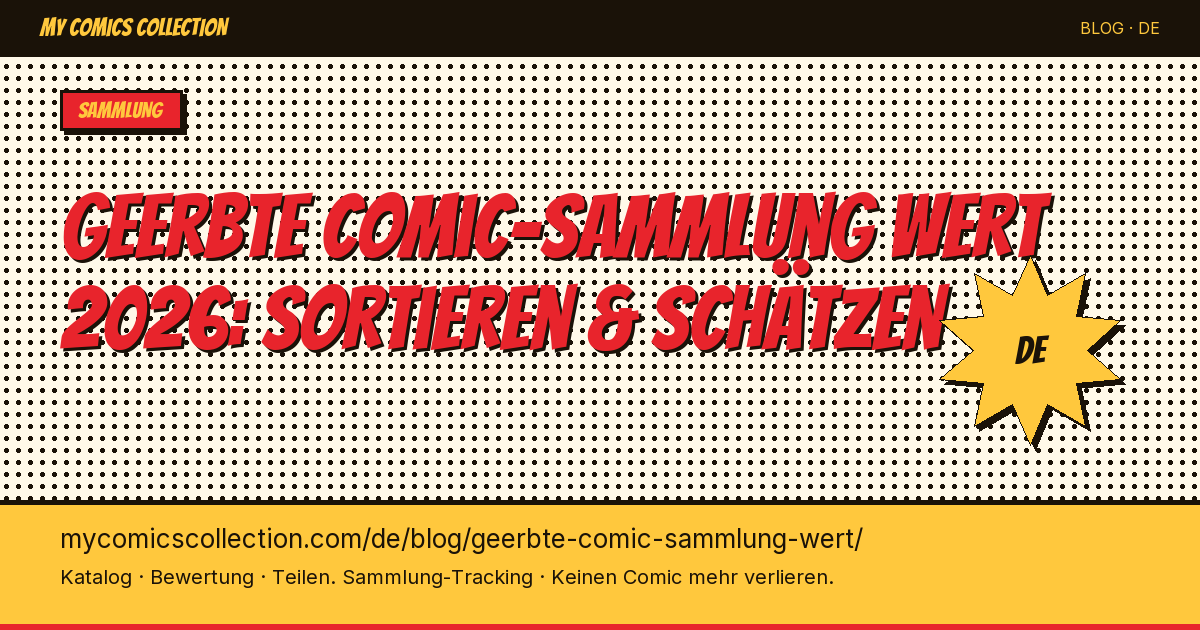 Geerbte Comic-Sammlung: so ermittelst du den Wert — Artikel-Illustration