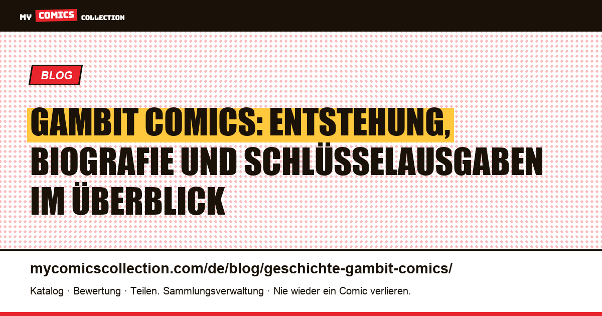 Die Geschichte von Gambit in den Comics: Entstehung, Biografie und Schlüsselausgaben — Artikelillustration