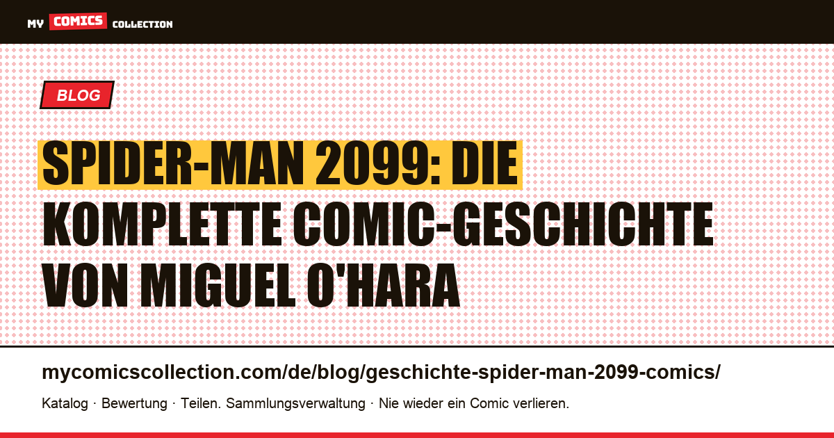 Die Geschichte von Spider-Man 2099: Von Miguel O'Hara bis Across the Spider-Verse — Artikelillustration