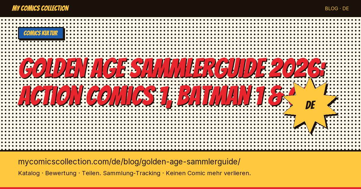 Golden Age Sammlerguide: Comics der Anfangsära sammeln — Artikel-Illustration