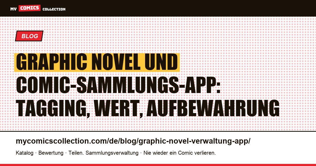 Graphic Novel in einer Comic-Sammlungs-App verwalten — Artikelillustration