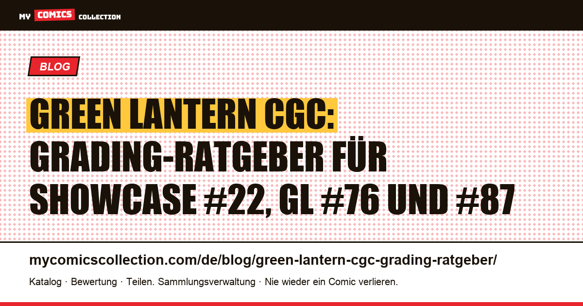 Green Lantern CGC: Bewertungsratgeber für Schlüsselausgaben des Silver und Bronze Age — Artikelillustration