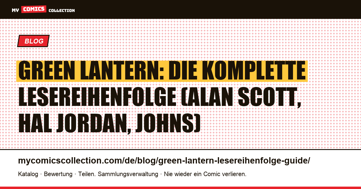 Green Lantern: Lesereihenfolge für Einsteiger und Fortgeschrittene — Artikelillustration