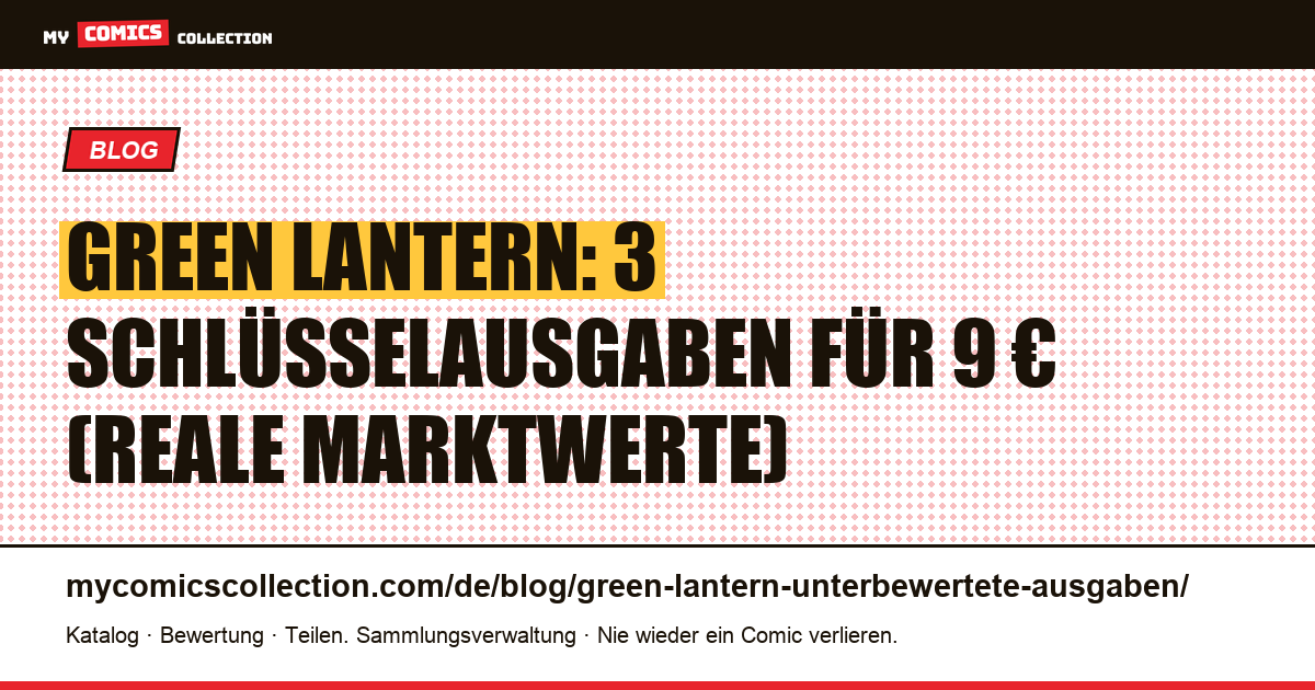 Green Lantern: die unterbewerteten Ausgaben, die man kennen sollte — Artikelillustration