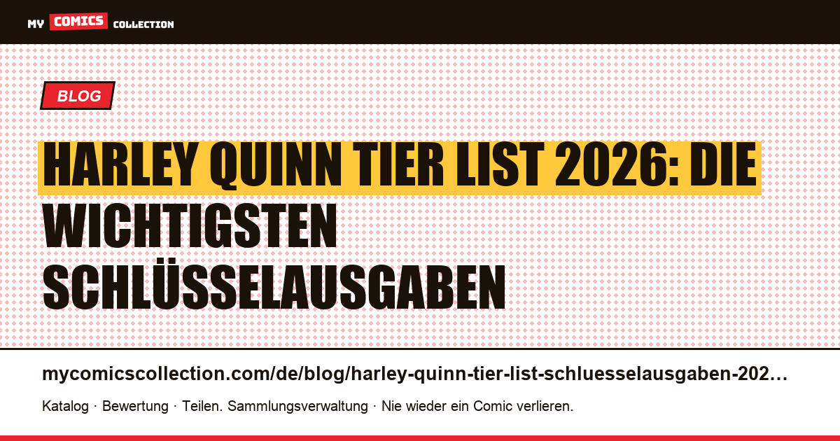 Harley Quinn Tier List: die Schlüsselausgaben 2026 — Artikelillustration