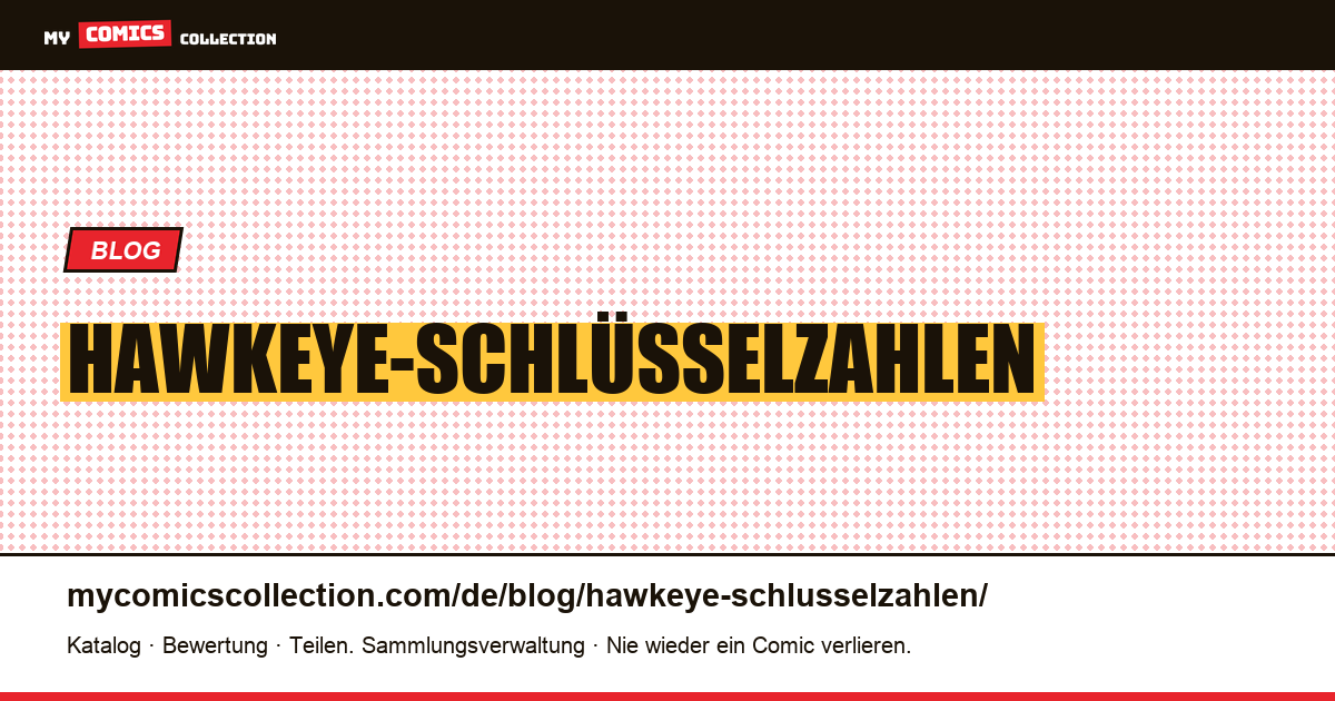 Hawkeye-Schlüsselzahlen — Artikelillustration