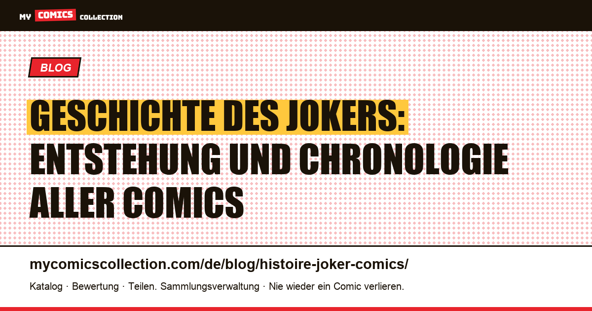 Geschichte des Jokers: Entstehung und Chronologie aller Comics — Artikelillustration
