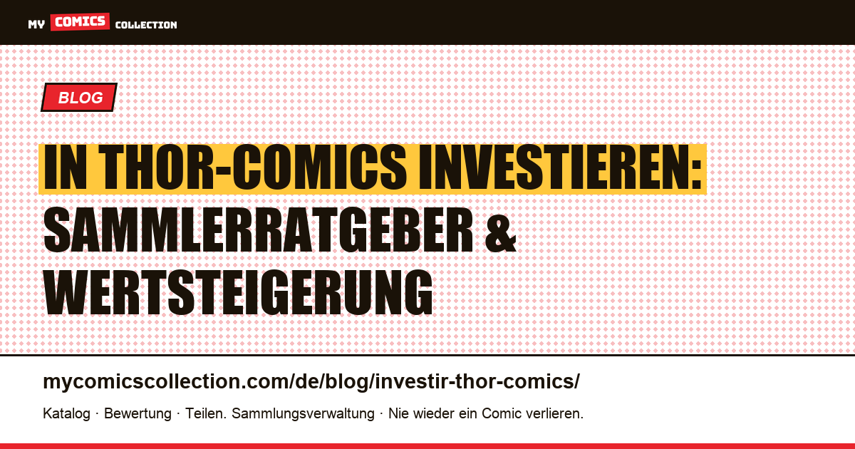 In Thor-Comics investieren — Artikelillustration