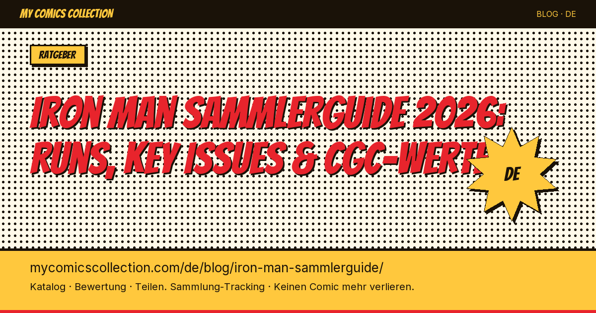 Iron Man Sammlerguide: Deine Sammlung richtig aufbauen — Artikel-Illustration