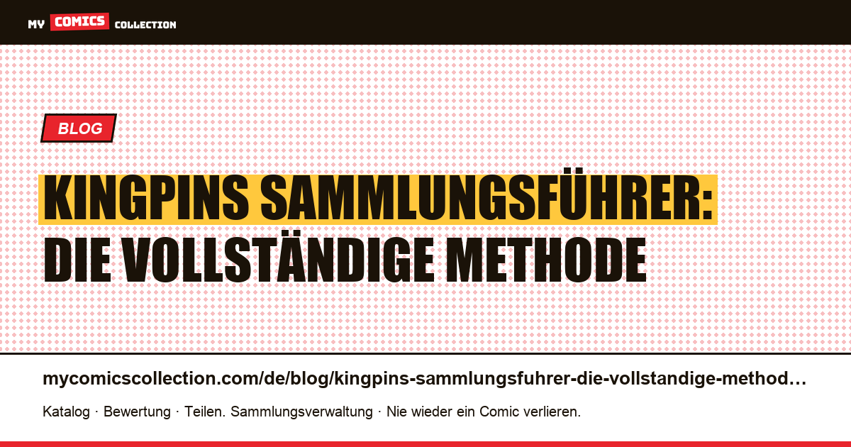 Kingpins Sammlungsführer: die vollständige Methode — Artikelillustration