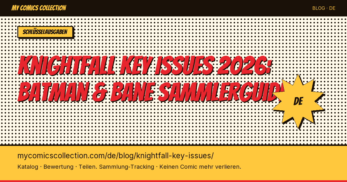Knightfall Key Issues: alle Batman-Hefte in der richtigen Reihenfolge — Artikel-Illustration