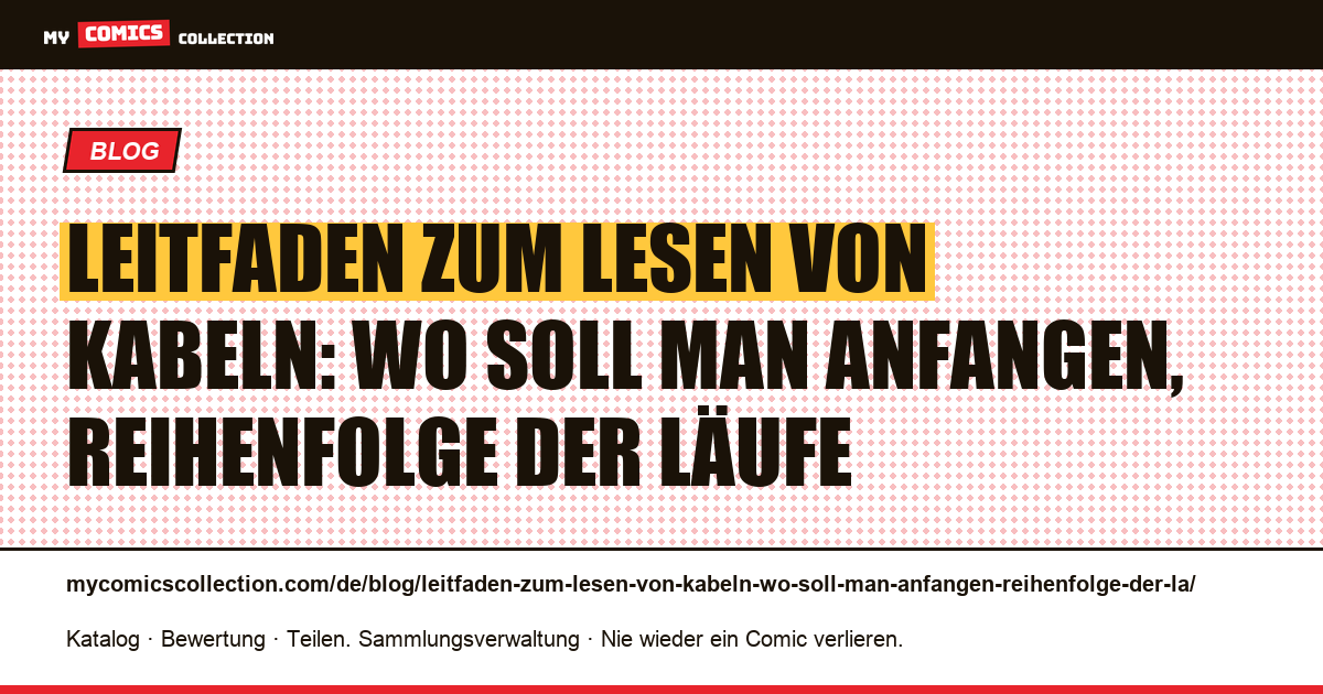 Leitfaden zum Lesen von Kabeln: Wo soll man anfangen, Reihenfolge der Läufe — Artikelillustration