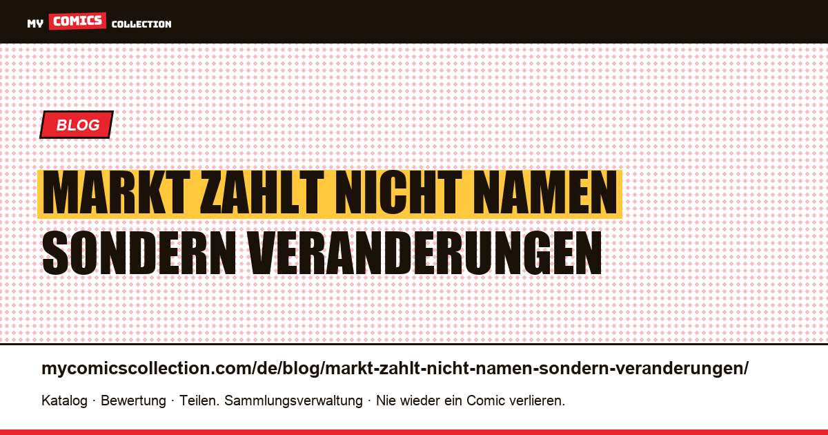 Der Markt zahlt nicht für Namen, sondern für Veränderungen in der Natur — Artikelillustration