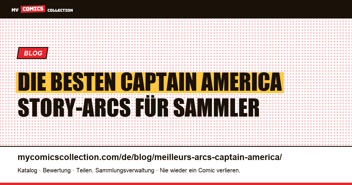 Die besten Captain America Story-Arcs — Artikelillustration