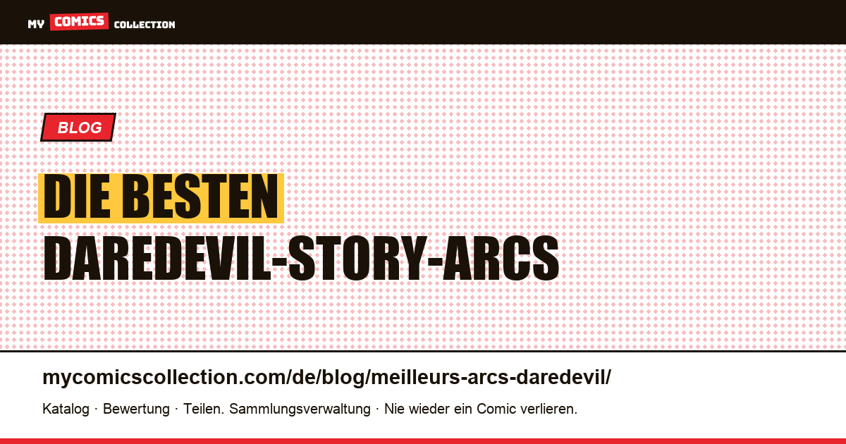 Die besten Daredevil-Story-Arcs — Artikelillustration