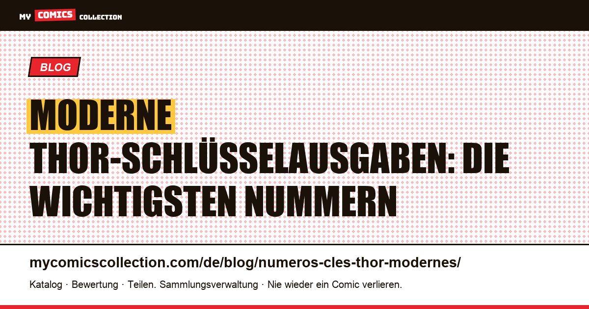Moderne Thor-Schlüsselausgaben — Artikelillustration