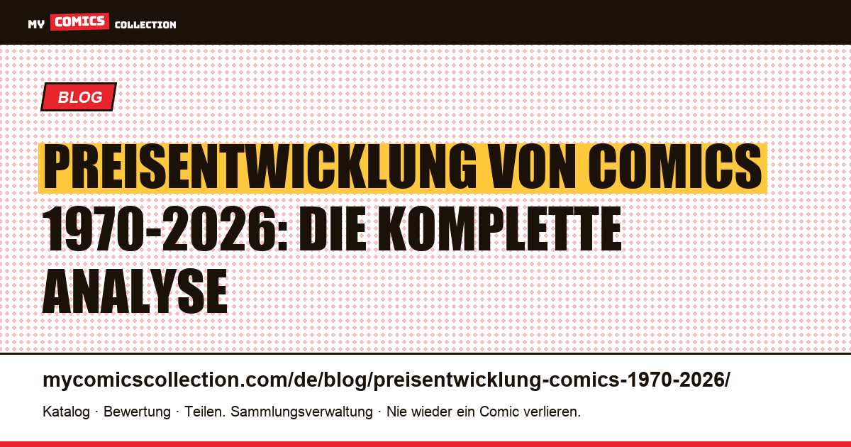 Preisentwicklung von Comics 1970-2026: Kurven, Zyklen und Inflationsurteil — Artikelillustration