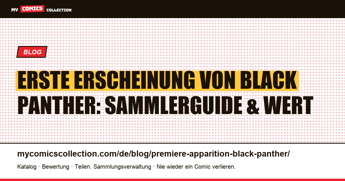 Erste Erscheinung von Black Panther — Artikelillustration
