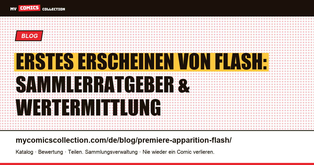 Erstes Erscheinen von Flash — Artikelillustration