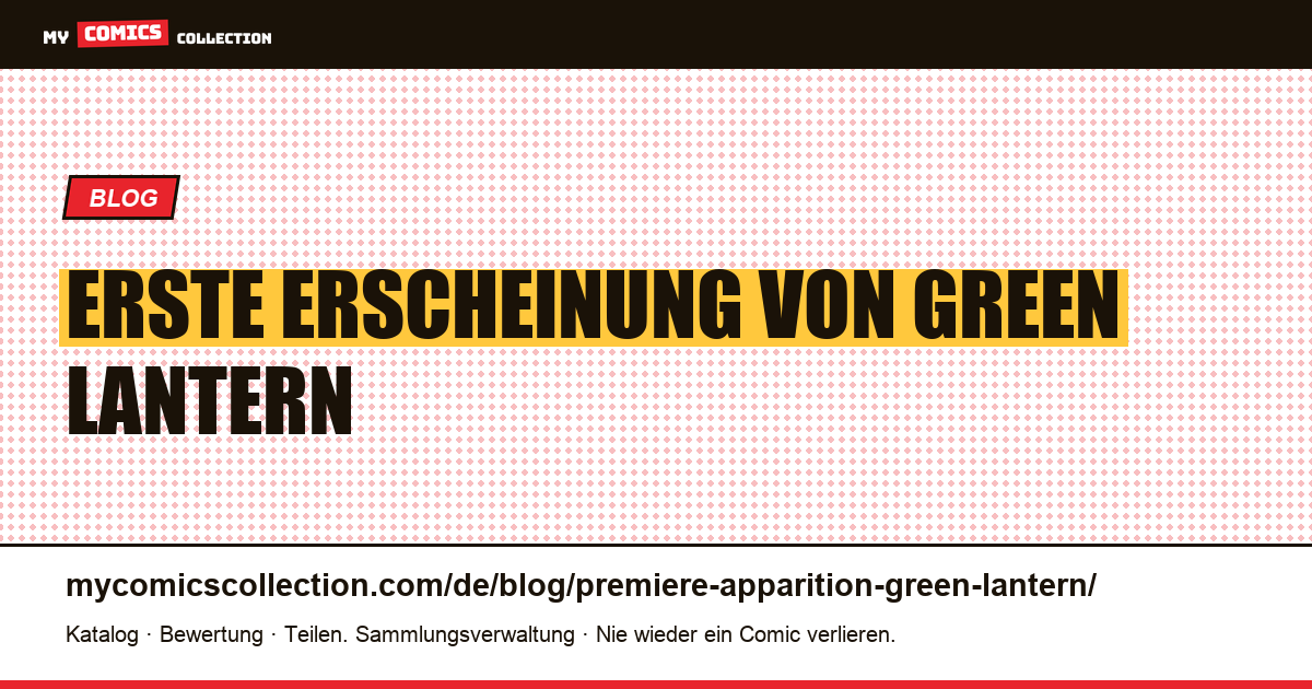 Erste Erscheinung von Green Lantern — Artikelillustration