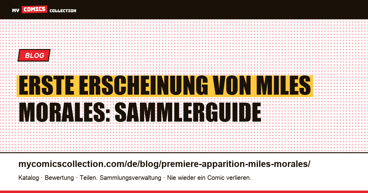 Erste Erscheinung von Miles Morales — Artikelillustration