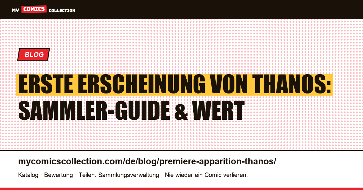 Erste Erscheinung von Thanos — Artikelillustration