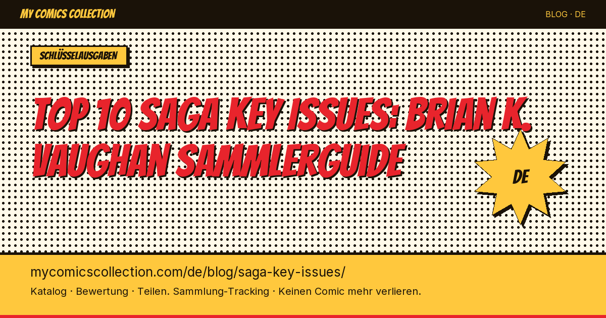 Top 10 Saga Key Issues zum Besitzen — Artikel-Illustration