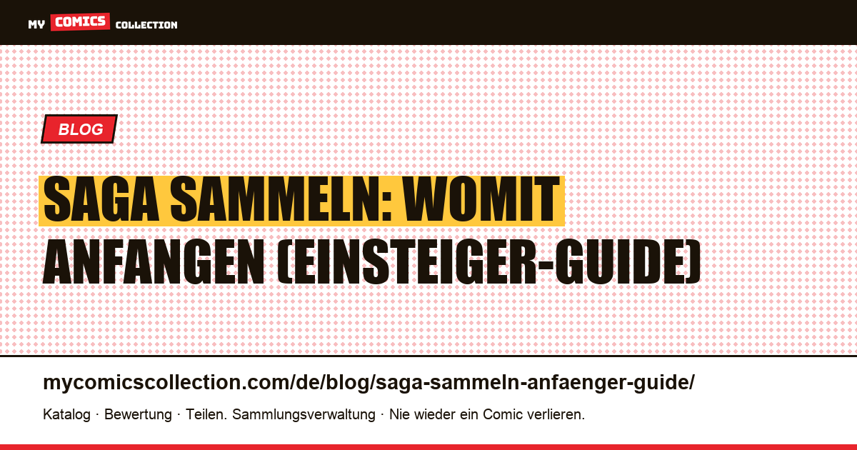 Saga sammeln: der Guide für Einsteiger — Artikelillustration