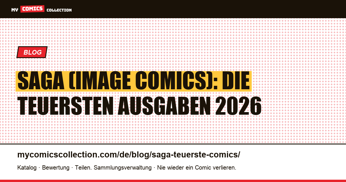 Saga: die teuersten Comics und die Schlüsselausgaben, die man kennen muss — Artikelillustration