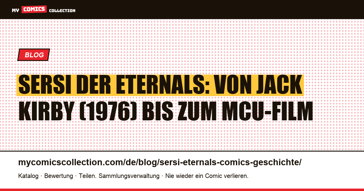 Sersi der Eternals: Die komplette Comic-Geschichte von Jack Kirby bis zum MCU — Artikelillustration