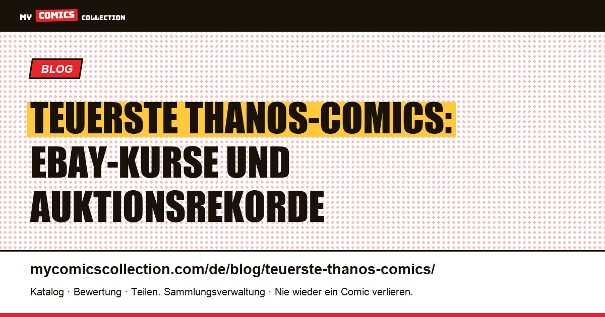 Die teuersten Thanos-Comics: Iron Man #55, Captain Marvel und Infinity Gauntlet — Artikelillustration