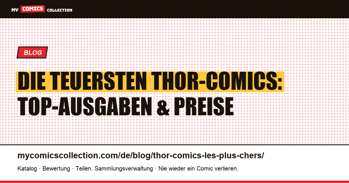 Die teuersten Thor-Comics — Artikelillustration