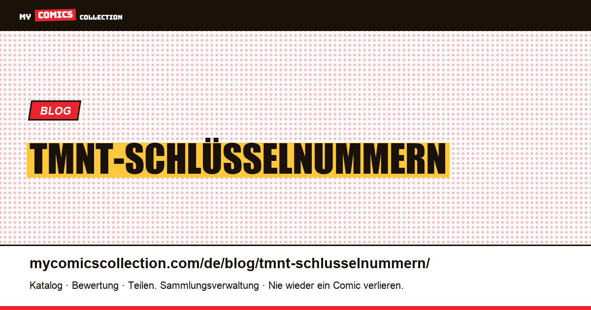 tmnt-Schlüsselnummern — Artikelillustration