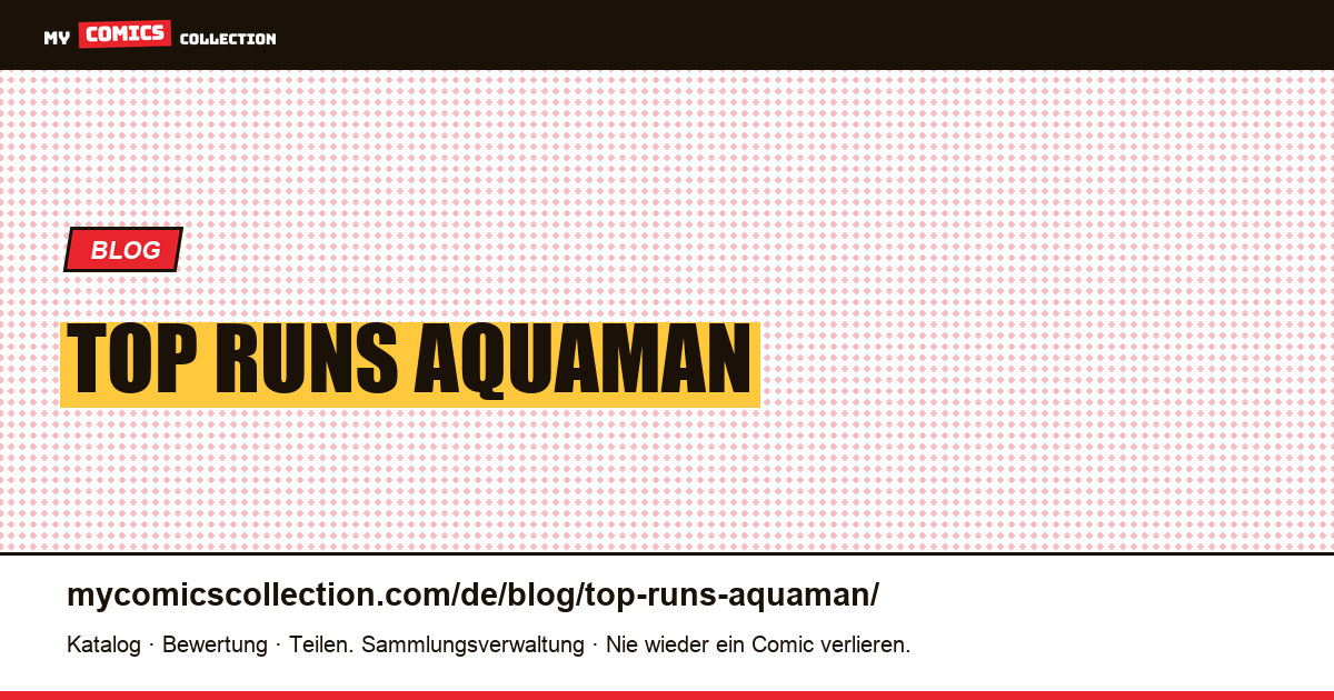 Top Runs Aquaman — Artikelillustration