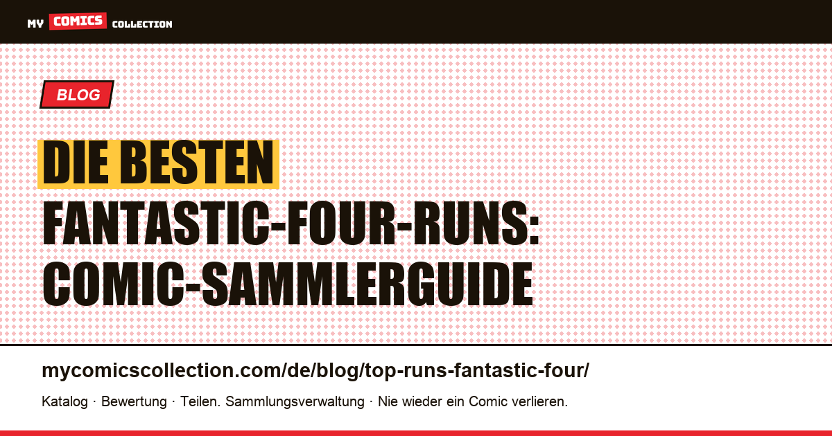 Die besten Fantastic-Four-Runs — Artikelillustration