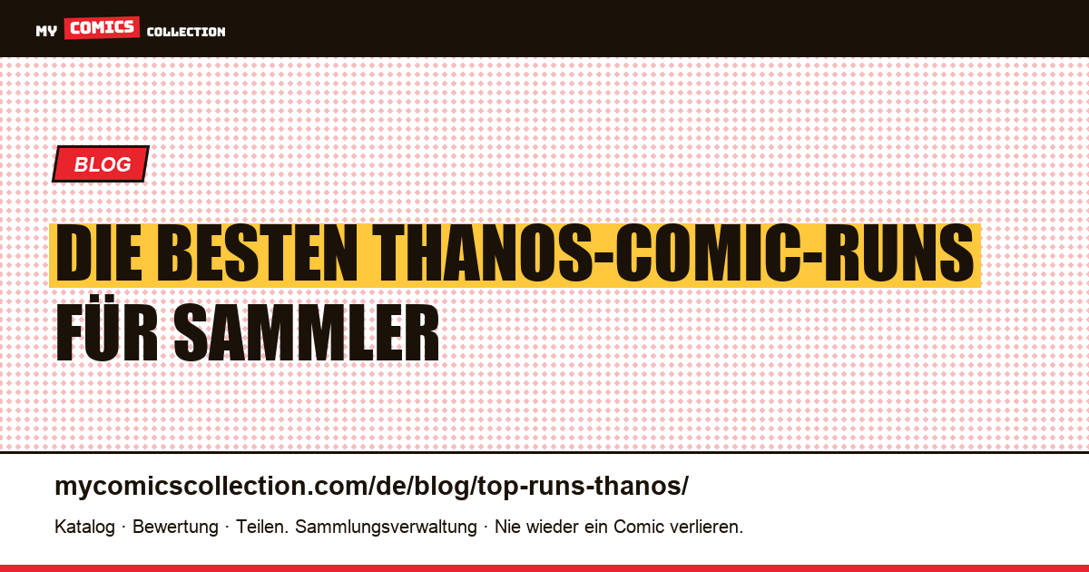 Die besten Thanos-Comic-Runs für Sammler — Artikelillustration