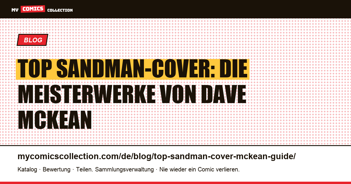 Die ikonischsten Sandman-Cover: der Dave-McKean-Guide — Artikelillustration