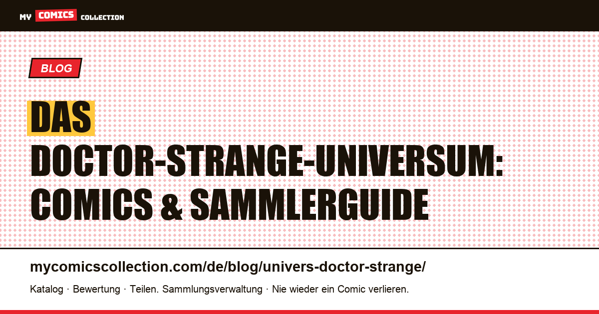 Das Doctor-Strange-Universum — Artikelillustration