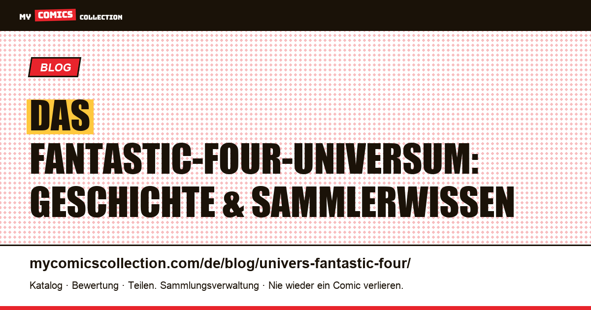 Das Fantastic-Four-Universum — Artikelillustration