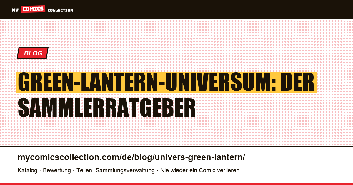 Das Green-Lantern-Universum — Artikelillustration